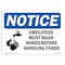 Signmission OSHA Sign, Employees Must Wash Hands Before With, 14in X 10in Aluminum, 10" W, 14" L, Landscape OS-NS-A-1014-L-11972 - alternate 1